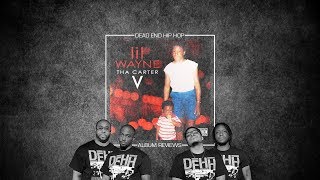 Lil Wayne - Tha Carter V Album Review | DEHH