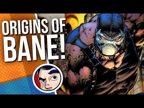Bane – Origins | Comicstorian