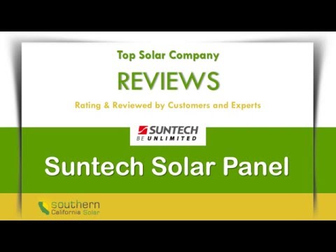 Suntech Solar Panels Review – Save Electricity With Solar Power