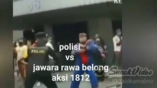 Download lagu Aksi 1812 polisi vs jawara rawa belong seru..kaya liat film kungfu.. mp3