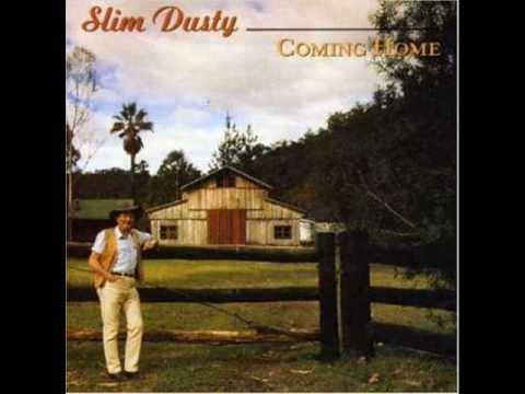 The Only Way - Slim Dusty
