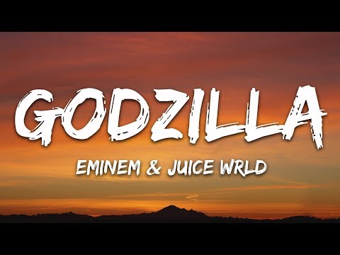 Eminem - Godzilla (Lyrics) ft. Juice WRLD