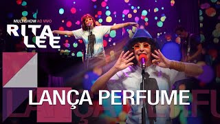 Rita Lee - Lança Perfume (Live)