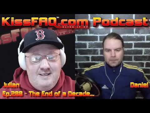 KissFAQ Podcast Ep.288 - The End of a Decade...