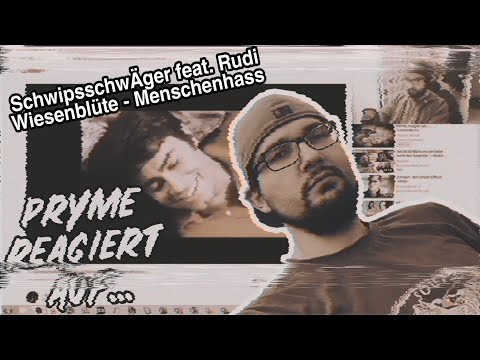 PRYME REAGIERT AUF... SchwipsschwÄger feat. Rudi Wiesenblüte - Menschenhass