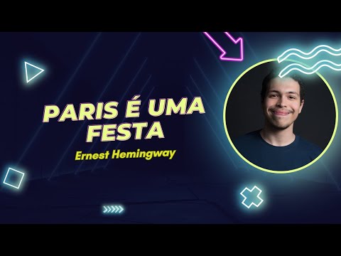 Paris é uma festa - Ernest Hemingway - 12 livros para 2024 #1