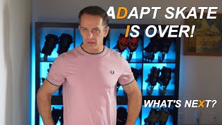 Adapt Skate Is Over! What Is The Next Skate?