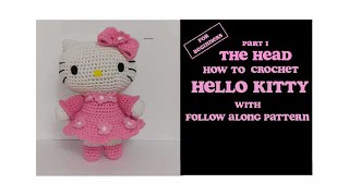 Hello Kitty Crochet Tutorial with Pattern Part 1 The Head