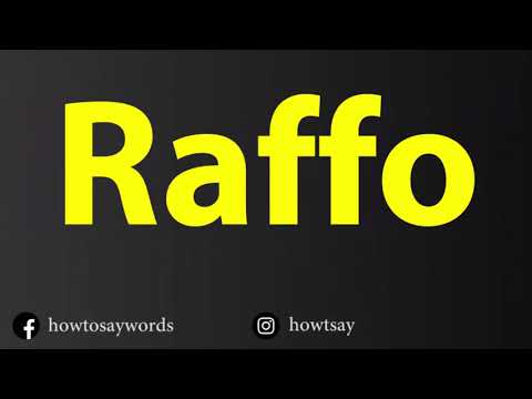 How To Pronounce Raffo