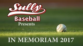 MLB All Star Game In Memoriam 2017 - Sully Baseball