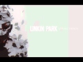 Linkin Park- Burn It Down .:( Audio ):. 