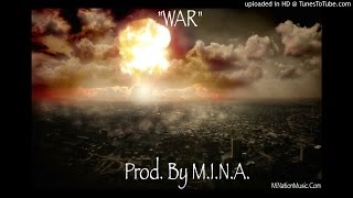 War (Prod. By M.I.N.A.) Drake Meek Mill Tsu Surf Type Beat Instrumental Trap 2015