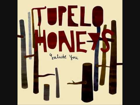 Tupelo Honeys -The return of the weeping man