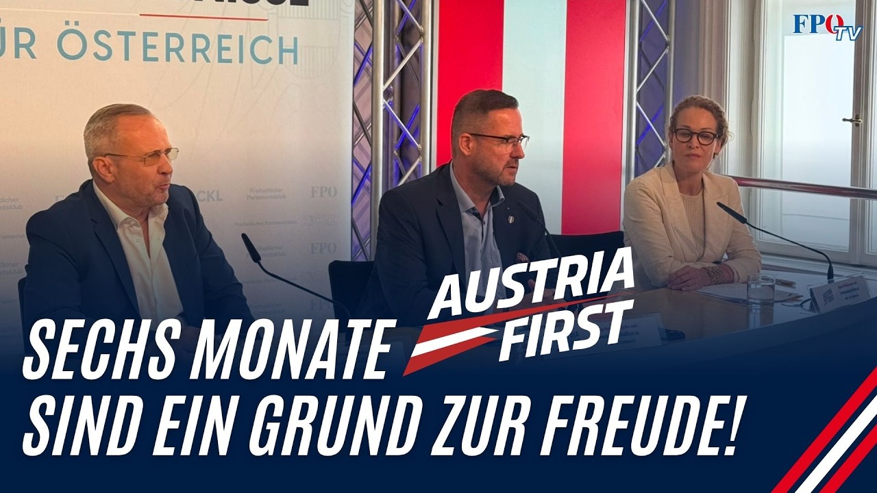 Sechs Monate AUSTRIA FIRST sind ein Grund zur Freude!