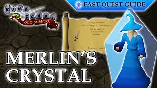 Merlin's Crystal Quest | OSRS Quality Quick Guide [2023]