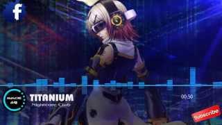 Nightcore - Titanium (David Guetta ft Sia)