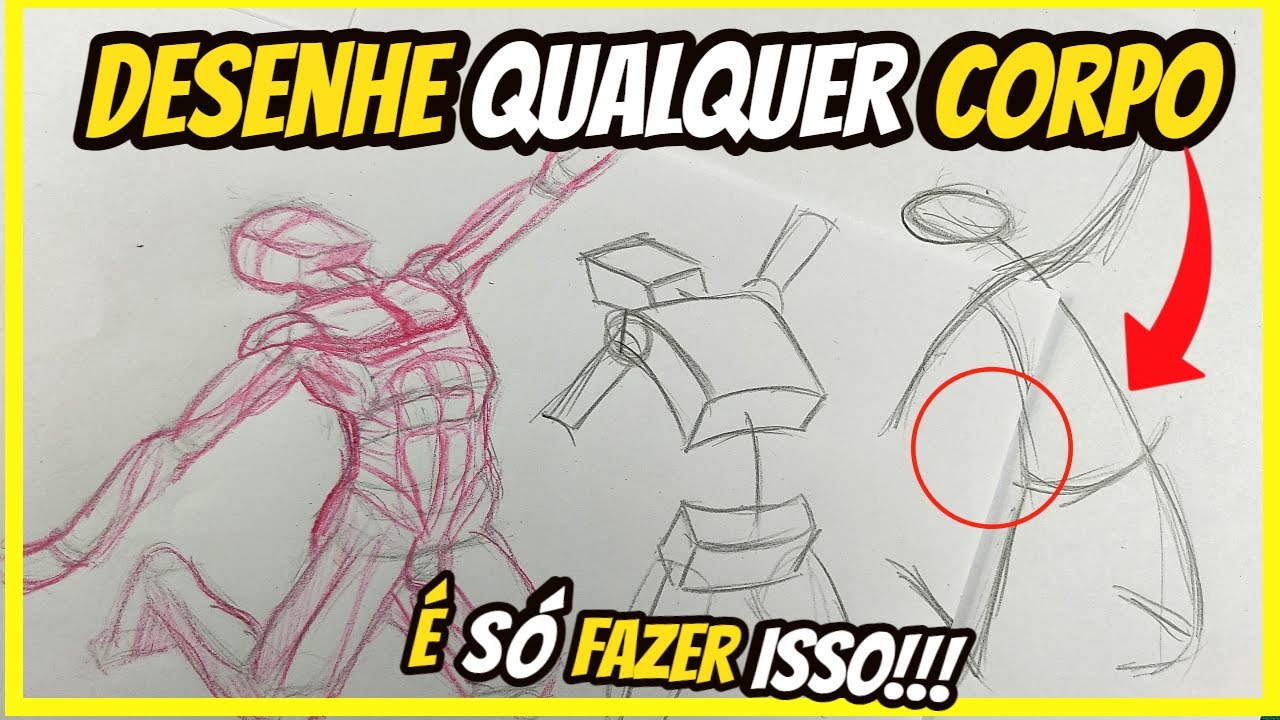 Desenhe o CORPO em QUALQUER POSIÇÃO em 3 PASSOS ( ANIME E REALISTA)