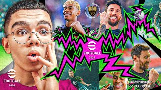 أول تجربه ل إي فوتبول 26 ???? | eFootball 2026