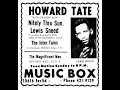 Ain't Got Nobody To Give To   HOWARD TATE  Video Steven Bogarat