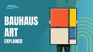 Bauhaus Art Explained in 3 Minutes