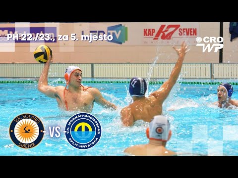PH 22/23, 3. utakmica za 5. mjesto - VK Solaris vs VK Mornar Brodospas