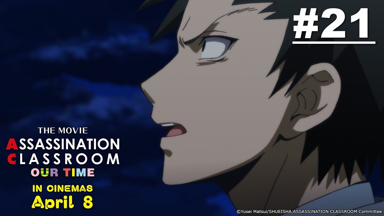 Assassination Classroom - Episode 21 (New Movie Coming in April 2026!)