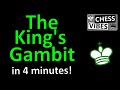 The King S Gambit Chess Opening Explained In 4 Minutes By A Chess Master
