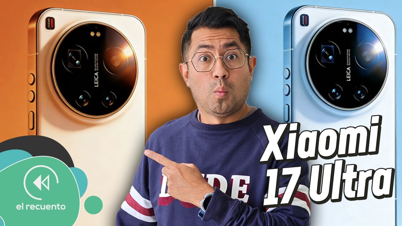 ¿ES ESTE EL Xiaomi 17 Ultra FILTRADO? | El Recuento