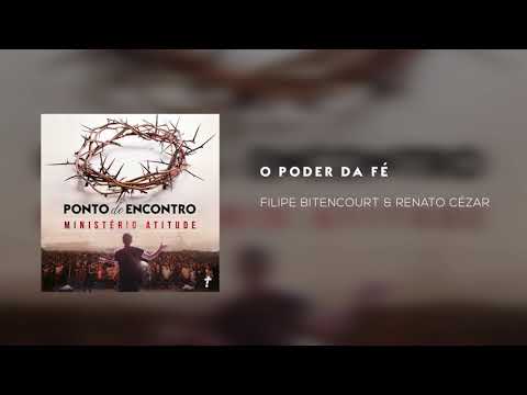 O Poder Da Fé - Igreja Batista Atitude Central…