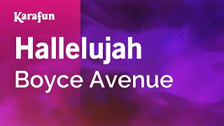 Hallelujah - Boyce Avenue | Karaoke Version | KaraFun