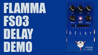 Video thumbnail for Flamma - FS03 Delay - Demo by Ryan Lutton