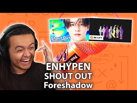 ENHYPEN - 'SHOUT OUT' & 'Foreshadow' | REACTION