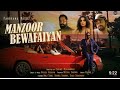 Manzoor Befafaiyan Official Video Harsh Roshan Anuj Sani Sidhika Sharma Best Song