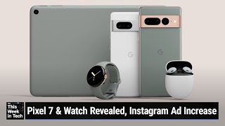The Whole Internet Burrito - Pixel Watch, banning AirTags, Musk's Twitter buy, Instagram ads