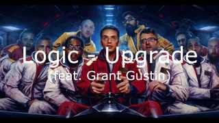 logic - upgrade LYRICS - Desktop Only