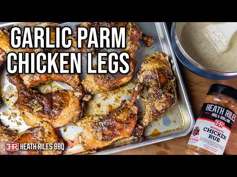 Creamy Garlic Parmesan Chicken Leg Quarters on the Gateway Drum | Heath Riles BBQ