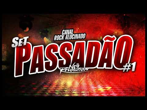 SET DE PASSADÃO #1 DJ NEY REVOLUTION