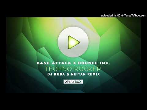 Base Attack x Bounce Inc - Techno Rocker (Extended Mix)