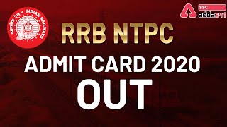 RRB NTPC Admit Card 2020 Out | NTPC Admit Card Download | SSC Adda247