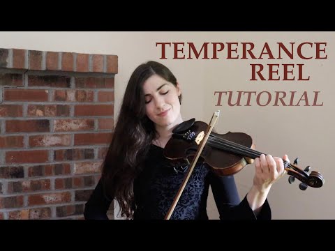 How to play TEMPERANCE REEL ✨ Fiddle tutorial