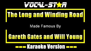 The Long And Winding Road - Gareth Gates and Will Young KARAOKE