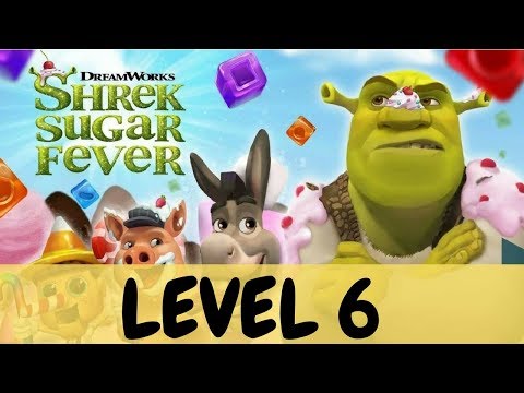 SHREK SUGAR FEVER LEVEL 6