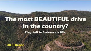 EPIC Flagstaff to Sedona Drive: Stunning 4K Dashcam & Drone Footage via 89A! 🌄🚗