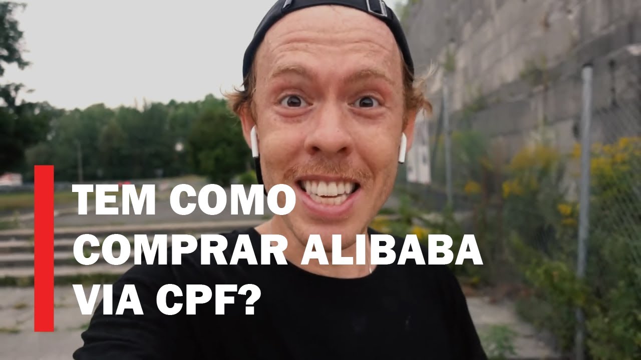 Tem como comprar Alibaba via CPF