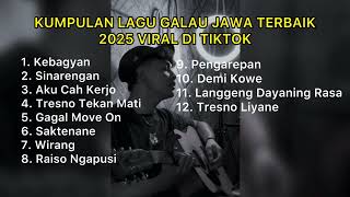 Download lagu KUMPULAN LAGU GALAU JAWA TERBAIK 2025 VIRAL DI TIKTOK || Playlist lagu jawa galau mp3 Download lagu KUMPULAN LAGU GALAU JAWA TERBAIK 2025 VIRAL DI TIKTOK || Playlist lagu jawa galau mp3