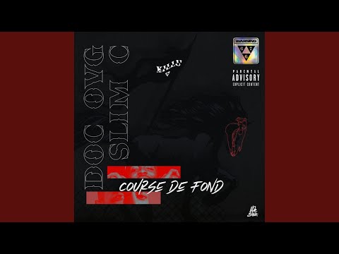 Course de fond (feat. Slim C)