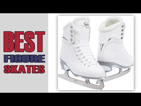 Best Figure Skates in 2022 | Top 5 Figure Skates Ultimate Reviews &  Buyer’s Guide!