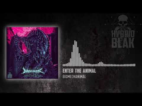 BIOMECHANIMAL "Enter the Animal" -official-