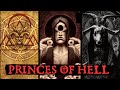 The The 7 Princes of Hell (Demonology Explained)