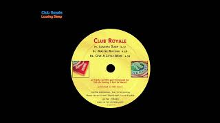 Club Royale - Loosing Sleep